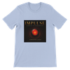 Impulse - Unisex T-Shirt