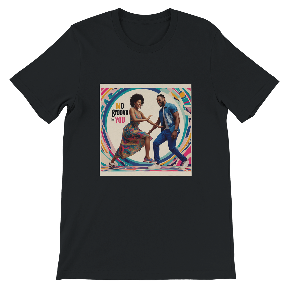 No Groove For You - Unisex T-Shirt