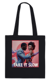 Take it slow - Tote bag