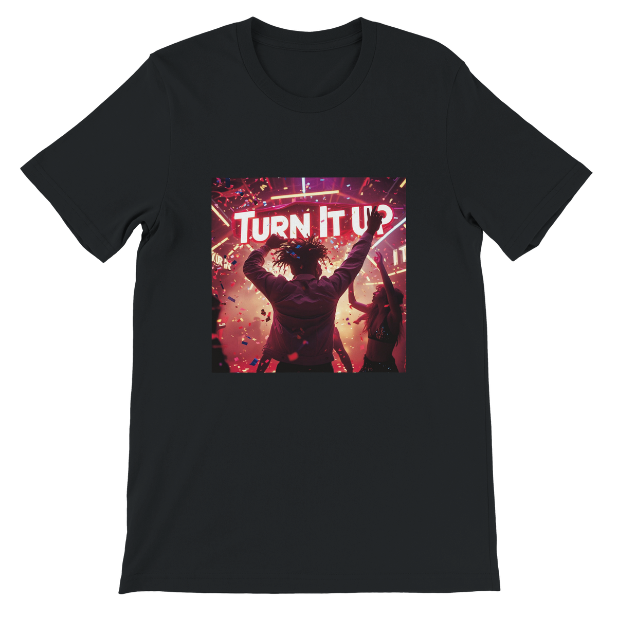 Turn It Up - Unisex T-Shirt