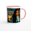 My Peace Is Plenty - Ceramic Mug