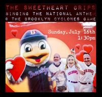 The SweetHeart Grips @ The Brooklyn Cyclones Game (National Anthem Singing)