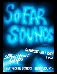 The SweetHeart Grips @ Sofar Sounds in The Meatpacking District, Manhattan