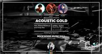 NYCROPHONE Presents "Acoustic Gold", w/YELA, Jessica Rowboat, and Andy Mac