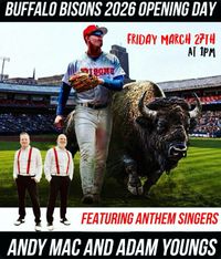 Andy Mac and Adam Youngs Sing The National Anthem for The Buffalo Bisons