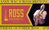 Andy Mac @ Ross Brewing