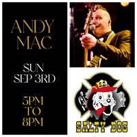 Andy Mac @ Salty Dog
