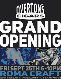 Overton’s Ciagrs Grand Opening 