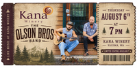 Kana Winery Ticket / August 6th, 2026 (Yakima, WA)