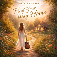 Find Your Way Home by Natalea Sharp