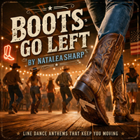 Boots Go Left by Natalea Sharp