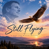 Still Flying-Tribute to Willie C. McCool by N. Sharp