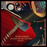 Echoes of the Masters Volume 2 by David Snider Music