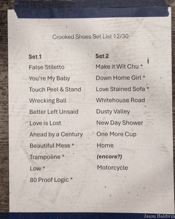 Crooked Shoes Set List 12.30.25
