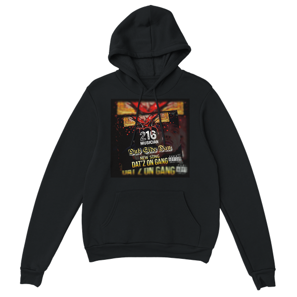 DAT'Z ON GANG - Classic Unisex Pullover Hoodie