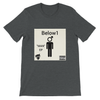 Man - Unisex T-Shirt