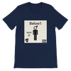 Man - Unisex T-Shirt