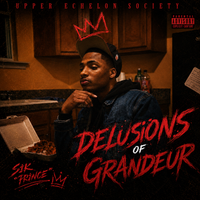 Delusions of Grandeur by S1K Prince