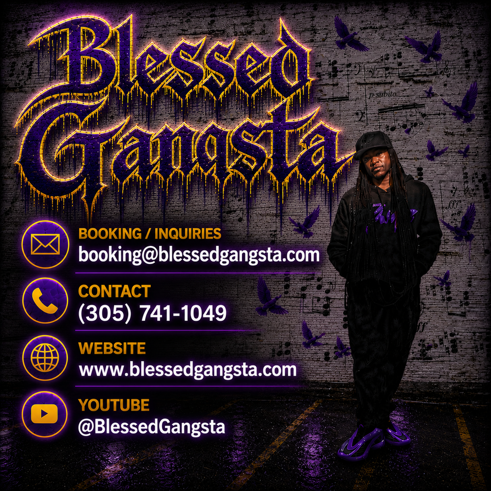 Blessed Gangsta booking and contact information