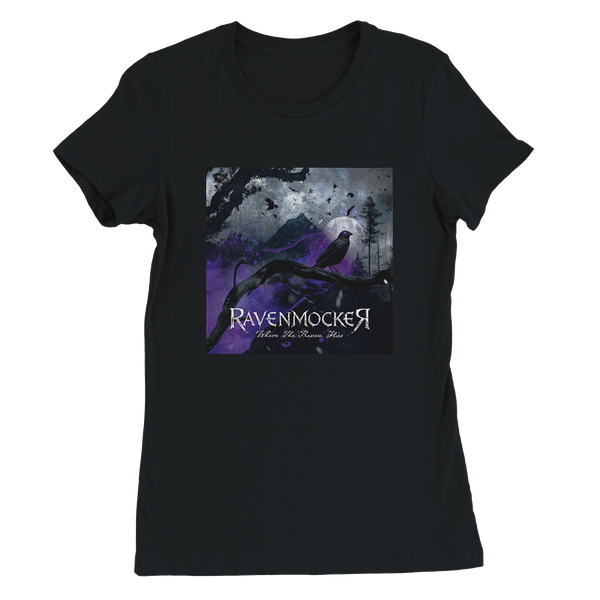 Where The Raven Flies - Women’s Cut T-Shirt