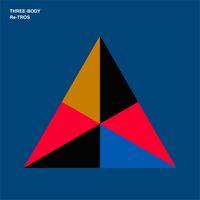 Three Body （2023） by Re-TROS
