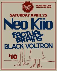 neo kiio @ happy dog (w/ factual brains & black voltron)