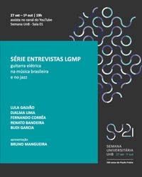Série Entrevistas LGMP | Lula Galvão e Bruno Mangueira