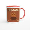 Humans - Ceramic Mug