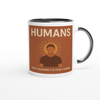 Humans - Ceramic Mug