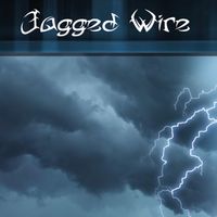 Jagged Wire by Jagged wire