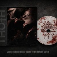 MurderShock/ Murder Love  by feat. Markus Mutta