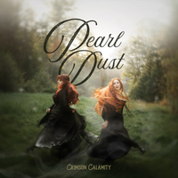 Pearl Dust by Crimson Calamity