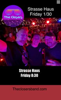 The Closers at Strasse Haus 