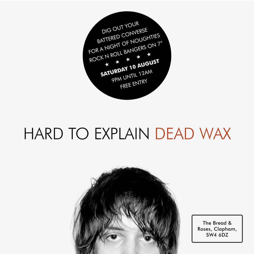 Popular London indie night Hard to Explain, playing songs by bands such as The Strokes and Arctic Monkeys