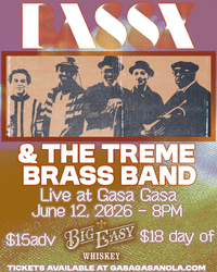 BassX & Tremé Brass Band LIVE!
