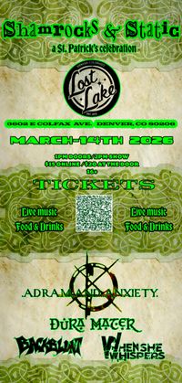 Shamrocks And Static: ADRAM AND ANXIETY LIVE w/ Dura Mater, Backblunt, and When She Whispers