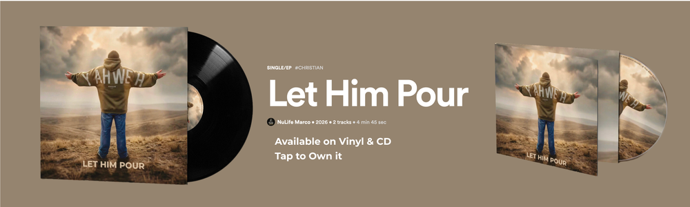 Let Him Pour by NuLife Marco is a Christian hip hop song about surrender, faith, and new life. Available now on CD and vinyl.