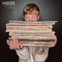 Wish I Wrote 'Em (Covers EP) by WILKES