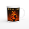Rise For Peace - Ceramic Mug