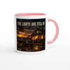 The Lights are Still On - Ceramic Mug