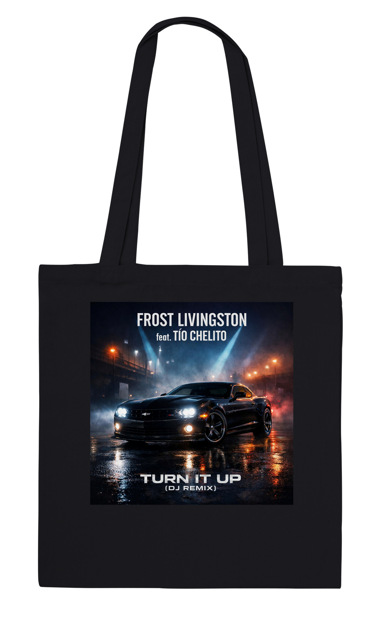 Turn It Up (feat. Tio Chelito) [DJ Remix] - Tote bag