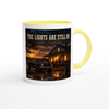 The Lights are Still On - Ceramic Mug