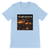 The Lights are Still On - Unisex T-Shirt