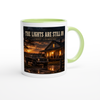 The Lights are Still On - Ceramic Mug