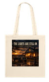 The Lights are Still On - Tote bag