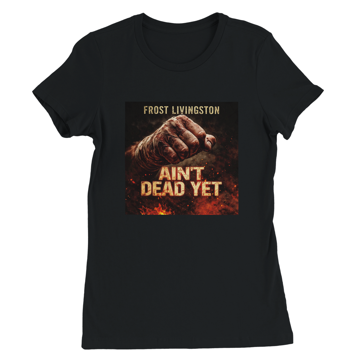 Ain't Dead Yet - Women’s Cut T-Shirt