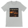 The Lights are Still On - Unisex T-Shirt