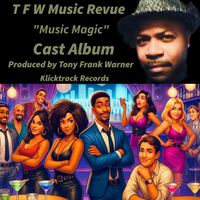 TFW Music Revue by Klicktrack Records
