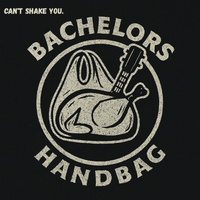 Can't Shake You by Bachelors Handbag