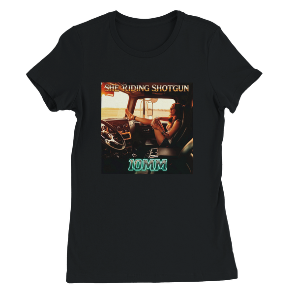 SHE RIDING SHOTGUN - Women’s Cut T-Shirt
